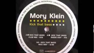 Mory Klein - Kick That Bass (Club Mix)  1999