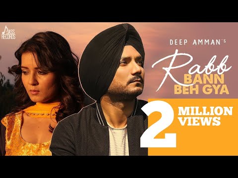 Rab Ban Beh Gaya — watch video