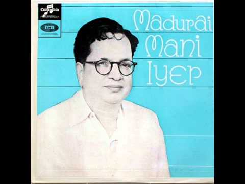 Madurai Mani Iyer - Sarasa sama Dhana -Kapi Narayani- Thyagarajar