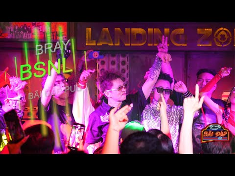 BSNL | B Ray x Bãi Đáp Pub