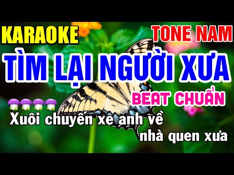 Tìm Lại Người Xưa Karaoke Nhạc Sống Tone Nam ( Am ) - Tình Trần Organ
