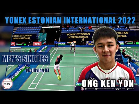 Ong Ken Yon (11) Def. UKR🇺🇦 Oleksandar Schmundyak - Estonian International 2022
