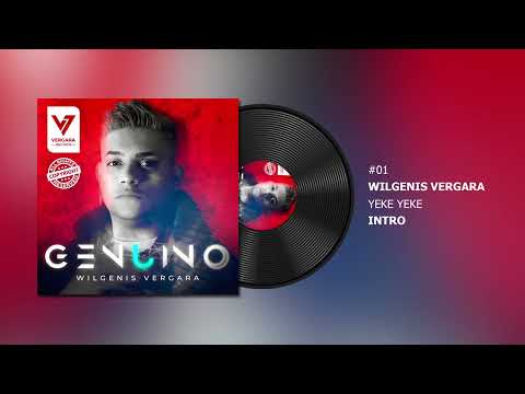 #01 - Wilgenis Vergara - Yeke Yeke Intro ( Genuino Album ) #afrohouse #dance #2023