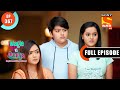A Handcuff Stuck In Hand Wagle Ki Duniya Ep 367 Full Episode 2 June 2022