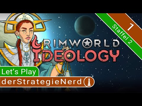 Let's Play RimWorld Ideology S.2 #1 | Ein neues Abenteuer beginnt | deutsch gameplay Twitch Toolkit