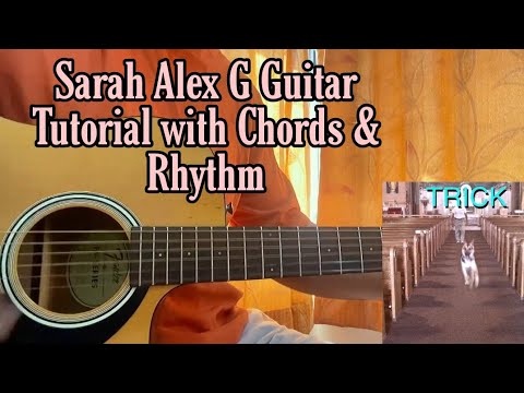 Sarah - Alex G // Guitar Tutorial With Chords & Rhythm