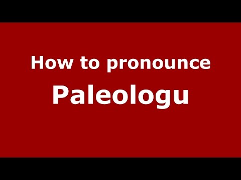 How to pronounce Paleologu (Romanian/Romania)  - PronounceNames.com