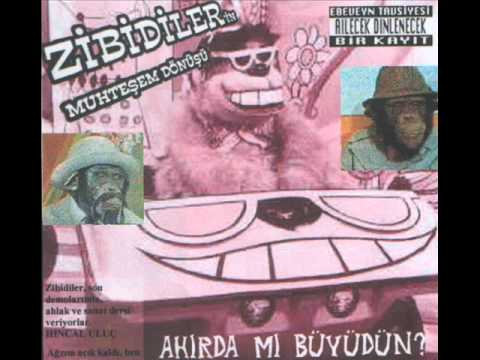 Zibidiler - Zulum