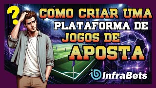 como criar uma plataforma de jogos de aposta