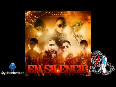 En Silencio (Official Remix) - Eddy Lover Ft. Flex, Joey Montana,El Roockie,MrPhillips,Mach &Daddy