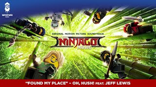 Lego Ninjago - Found My Place - Oh, Hush! feat. Jeff Lewis (official video)