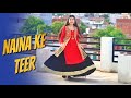 Naina Ke Teer Dance Video Rani Ho Tera Laya Mein Lal Sharara Dance Spinxo Khushi