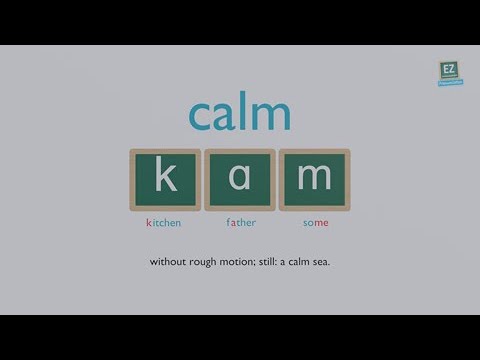 How to pronounce calm ?