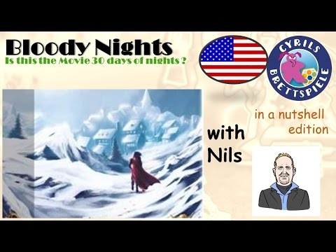 Cyrils Brettspiele - Bloody Nights - in a nutshell (N25) - 30 Days of night