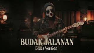 Download lagu Budak Jalanan | Soulful Blues Version — MelodiaRahma mp3