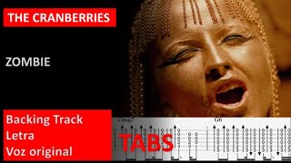 The Cranberries - Zombie - Guitar Backing Track + Tabs + Lyrics [Guitarra eléctrica]