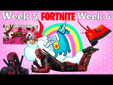 DEADPOOL WEEK 5 And Week 6 Challenges Fortnite