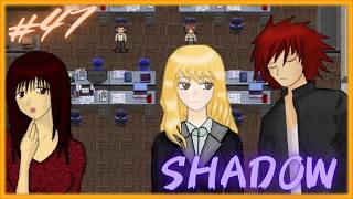 生贄選定試験編⑫【 SHADOW 】 フリーホラーゲームアフレコ実況#47