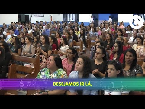 Desejamos ir lá - Igreja - Anápolis - GO