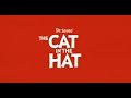 The Cat In The Hat 2003 Official Trailer