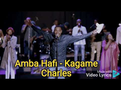 Amba Hafi - Kagame Charles