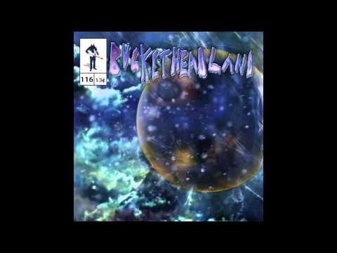 Buckethead - Pike 116 - Infinity of the Spheres - Full Album