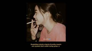 Download lagu story wa cwek merokok mp3