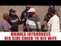 Ep 393 Mkhulu Introduces His Side Chick To His Wife