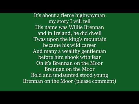 BRENNAN ON THE MOOR Lyrics Words text trending IRISH FOLK sing along music song