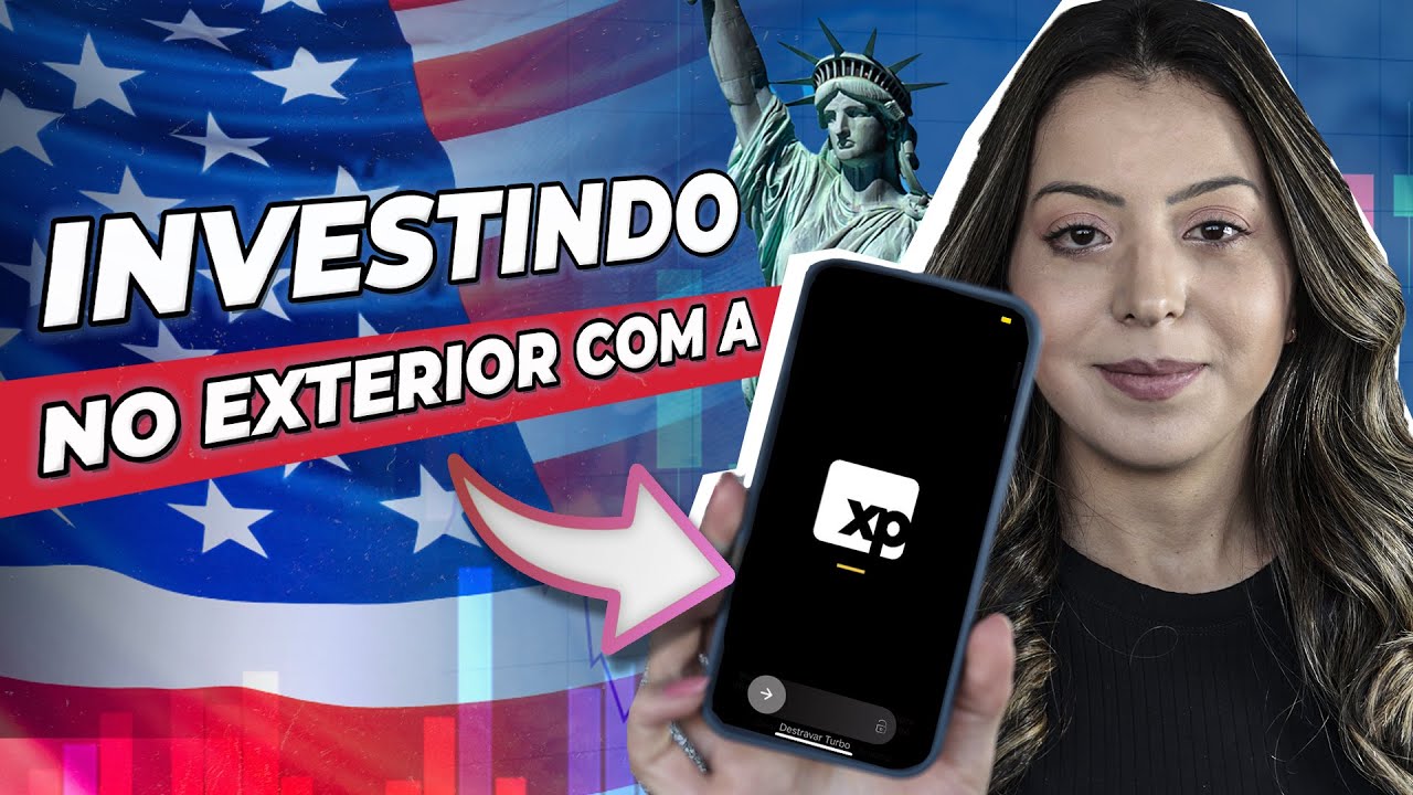 INVESTIMENTOS no EXTERIOR na XP INVESTIMENTOS | Tutorial completo