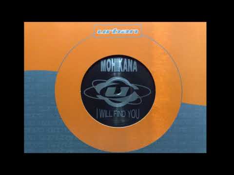 MOHIKANA - I Will Find You (Short Mix)