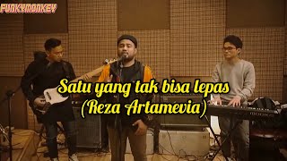 Reza Artamevia Satu Yang Tak Bisa Lepas  (Funky Monkey Cover)