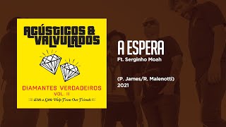 A Espera Music Video