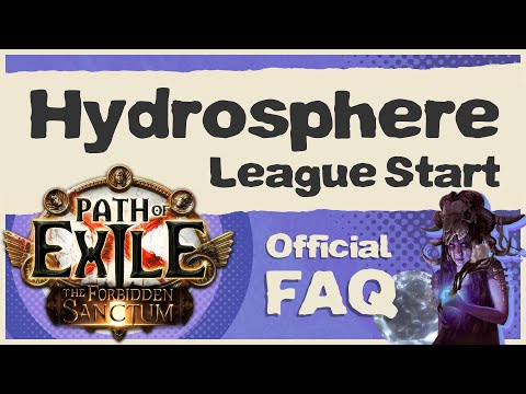 Hydrosphere League Start FAQ and Tips! [PoE 3.20]