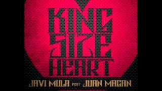 Javi Mula feat Juan Magan - Kingsize Heart (Original Extended)