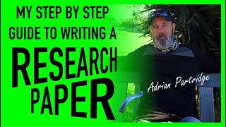 My Step by Step Guide to Writing a Research Paper