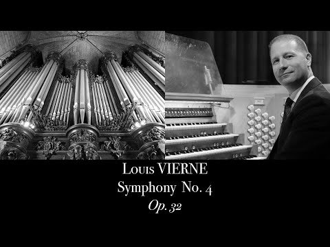 L  Vierne, Symphony No. 4 Op. 32 - Johann Vexo, organ