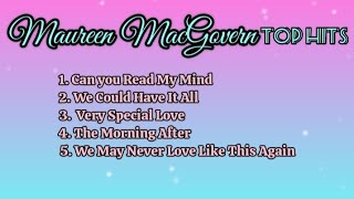 Maureen MacGovern Top Hits_With Lyrics