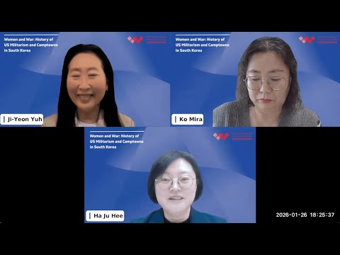Women and War: History of U.S. Militarism and Camptowns in Korea