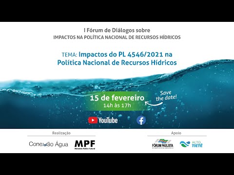 Impactos do PL 4546/2021 na Política Nacional de Recursos Hídricos