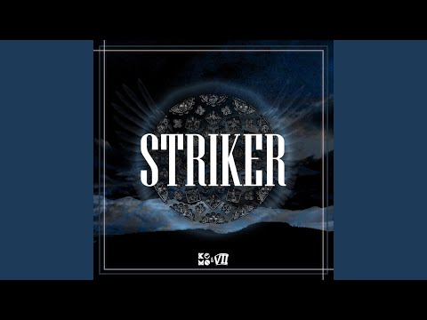 Striker (feat. Cole The VII)