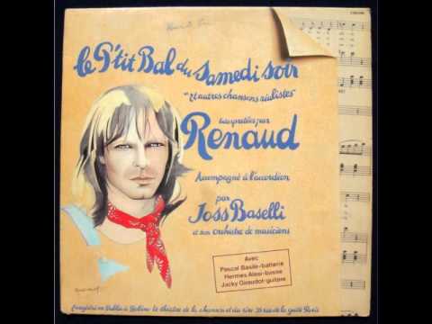 Renaud -La Butte Rouge ( Le P'tit Bal Du Samedi Soir )
