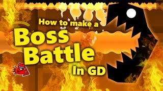 How to make a BOSS BATTLE in Geometry Dash! [Tutorial]