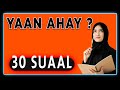 30 SUALOOD KU BARO QOF NOCEE AH BA TAHAY? | PSYCHOLOGY