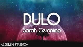 Dulo - Sarah Geronimo (Lyrics🎶)
