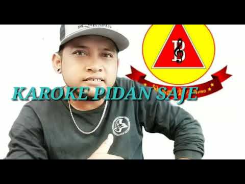 PIDAN SAJE TUT GLEN KARAOKE
