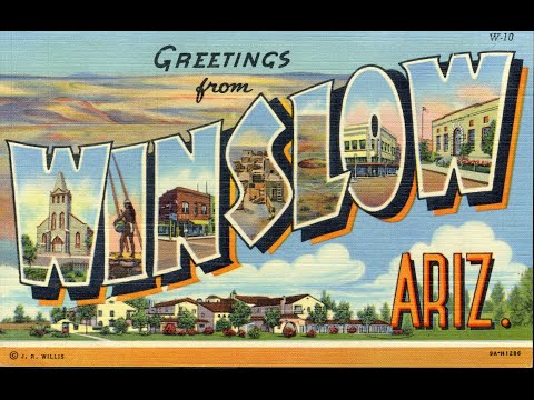 A Brief History of Winslow, Arizona