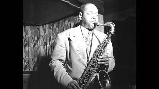 Lover Come Back To Me - Coleman Hawkins