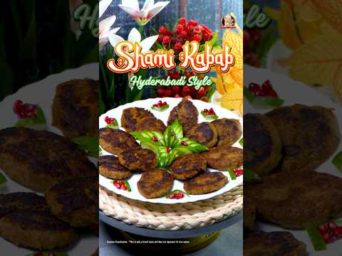 Quick & Easy Hyderabadi Shami Kabab Recipe By Ammi Ke Khane