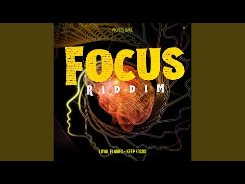Keep Focus (Focus Riddim)